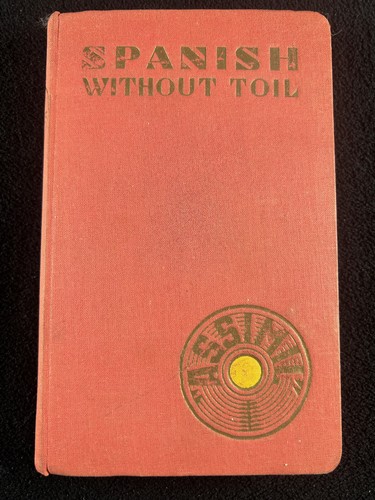 Spanish without toil 1957 - toil,