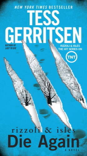 Die again rizzoli isles - a,