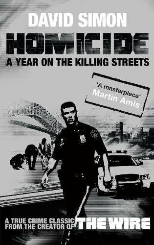 Homicide david simon - homicide:,