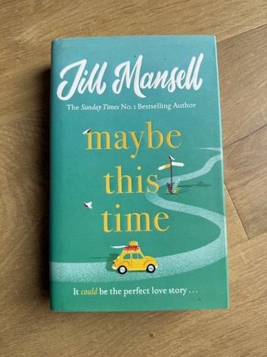 Maybe this time - this, jill