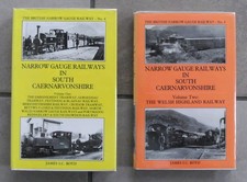 Narrow Gauge Railways in South Caernarvonshire 2 Volume Set J .Boyd LIKE NEW..