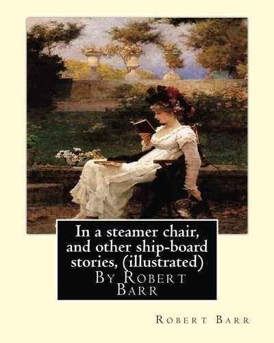 Steamer chair and - steamer,
