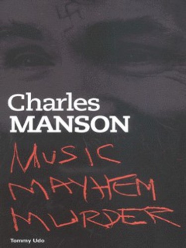 Charles manson tommy udo - tommy, udo.