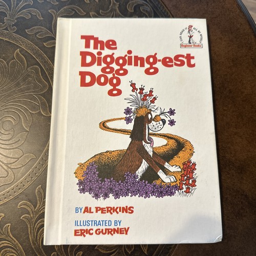 The digging est - dr., seuss