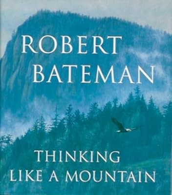 Thinking like mountain - a,
