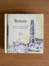 Britain : A Guide to Architectural Styles by Hubert Pragnell (2002, hardcover) 