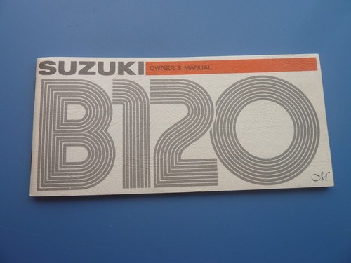 Suzuki b120 owner - , manual