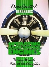 Operating Radio Control Engines (Radio control handbooks) - Boddington, David