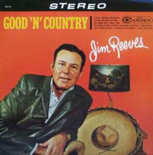 Jim reeves good - jim,