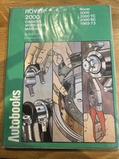 Owners Workshop Manuals Ser.: Rover 2000 and 2200, '63-73 by B. L. Ref JE13