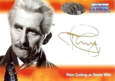 Dr Doctor Who Big Screen Additions Foil Auto Card A5 Peter Cushing as The Doctor