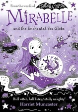 Mirabelle and the Enchanted