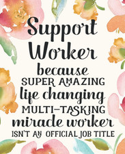 Support Worker Gifts: Funny