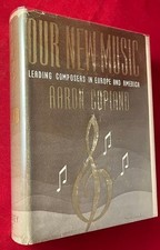 Aaron COPLAND / Our New Music