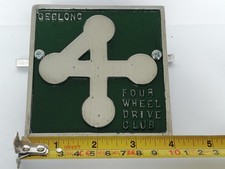 GEELONG FOUR WHEEL DRIVE CLUB RARE BADGE OFF ROAD,LANDROVER etc SEE ALL PICTURES