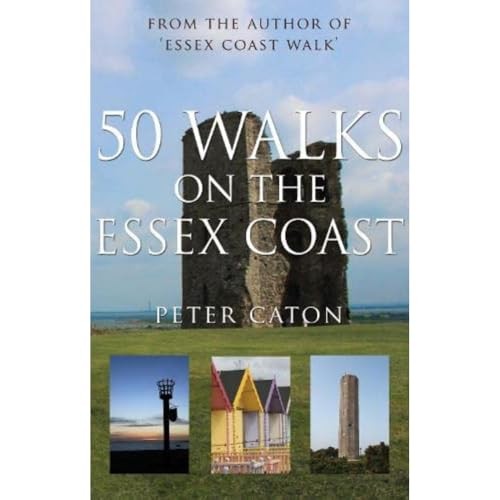 Walks the essex coast by - the,