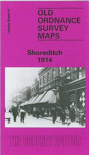 Shoreditch 1872 1893 1914 - shoreditch, or