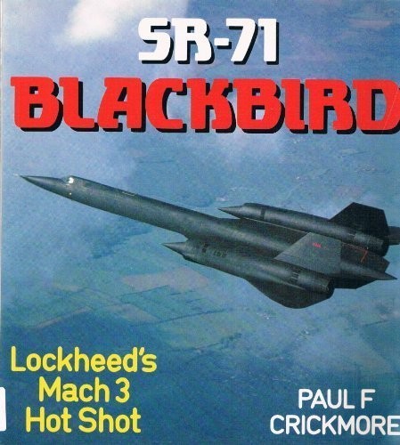 Blackbird lockheed s - sr-71, blackbird: