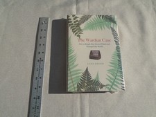 The Wardian Case: How a Simple