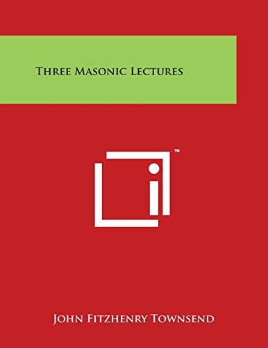 Three masonic lectures new - masonic, lectures.new