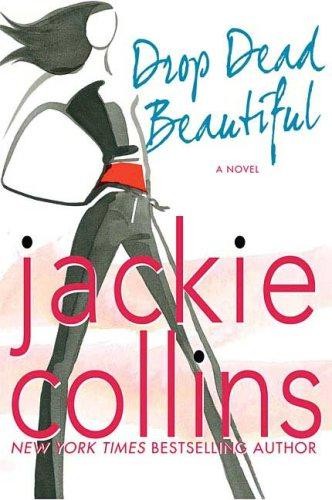 Drop dead beautiful jackie - dead,