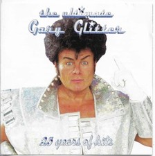 Gary Glitter - The Ultimate Gary Glitter: 25 Years Of Hits (2CD 1997)