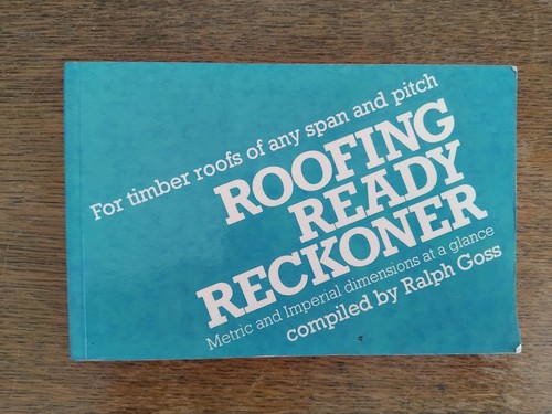 Roofing ready reckoner timber - reckoner:,