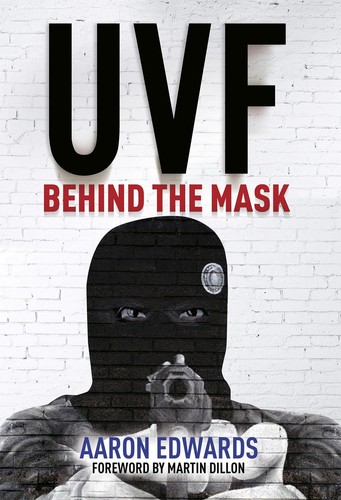 Uvf behind the mask aaron - uvf:,