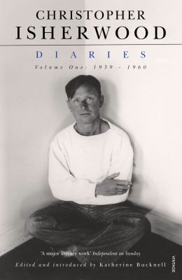 Christopher isherwood diaries - christopher, isherwood: