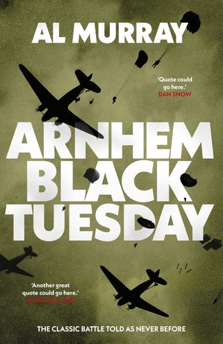 Arnhem black tuesday the - arnhem:,