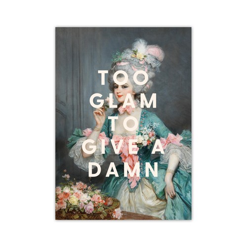 Too glam give - glam, to