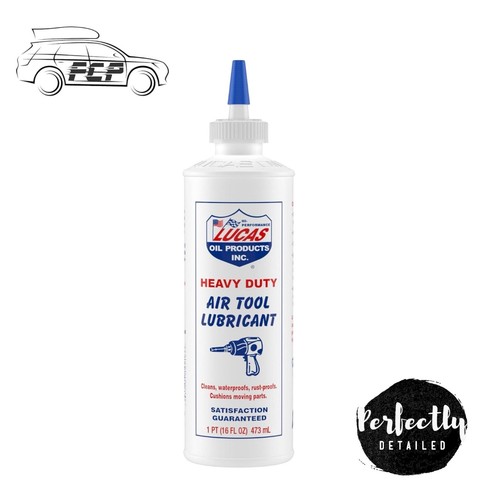 Lucas air tool - oil, lubricant