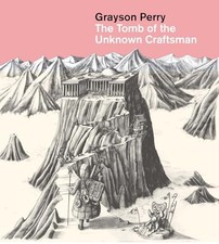 Grayson Perry: The Tomb of the