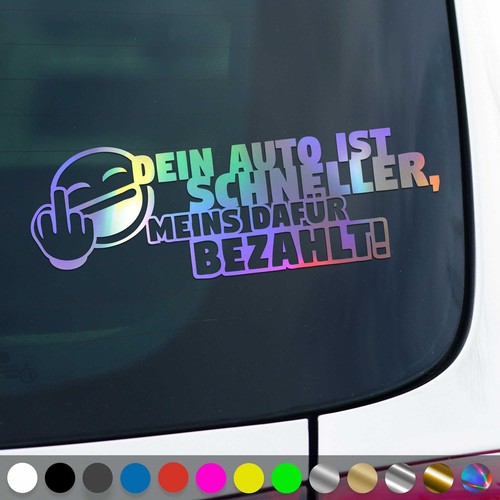 Your car faster sticker - is,