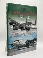 Avro Lancaster to York Derek A