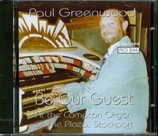PAUL GREENWOOD - Be Our Guest