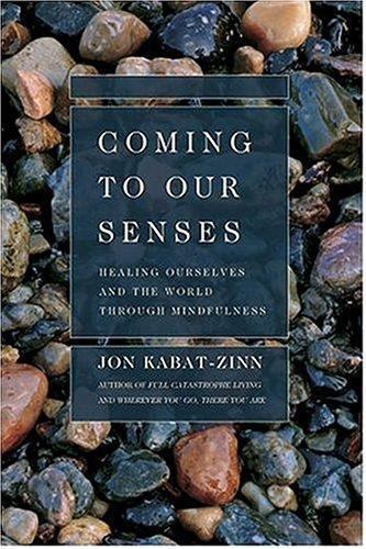Coming our senses healing - our,