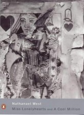 Miss Lonelyhearts: Or the