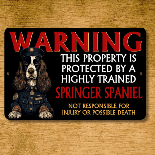 Springer spaniel security sign - spaniel,