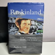 Ruskinland : How John Ruskin
