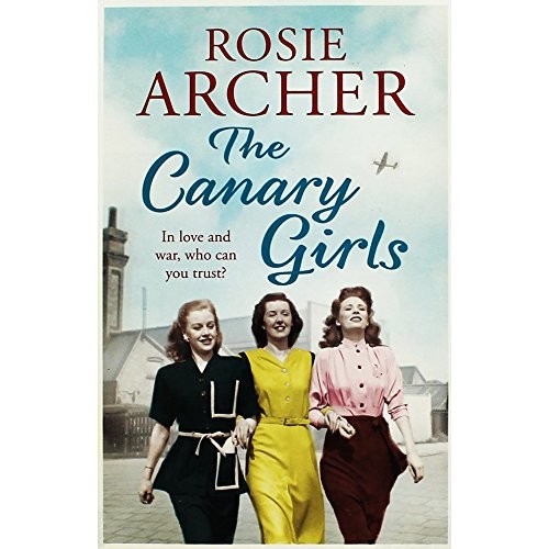 The canary girls rosie - girls-rosie, archer