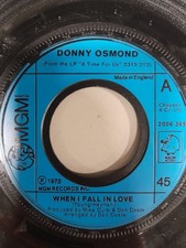 Donny Osmond  - When I fall in love/Are you lonesome tonight on MGM label.