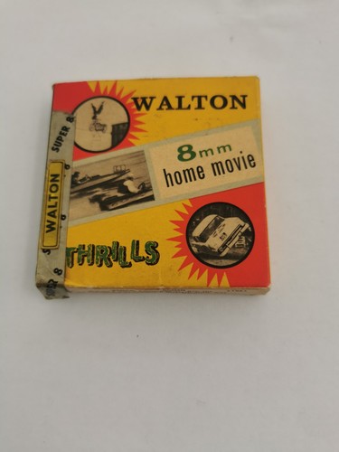 Walton thrills 8mm home - walton,