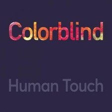 human touch colorblind (Vinyl)