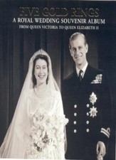 Five Gold Rings: A Royal Wedding Souvenir Album: A Royal Wedding Souvenir Album