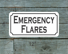 EMERGENCY FLARES Metal Sign