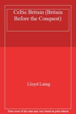 Celtic Britain (Britain Before