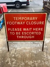 TEMPORARY FOOT WAY CLOSURE Safety Site Road Sign METAL