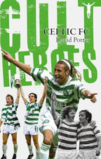 Celtic Cult Heroes: The Bhoys'