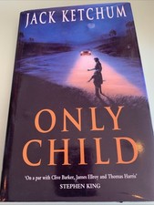 Only Child- Jack Ketchum 1st